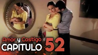 Amor y Castigo Capitulo 52 HD | Doblada En Español | Aşk ve Ceza