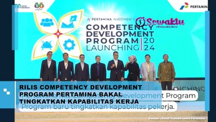 Rilis Competency Development Program Pertamina Bakal Tingkatkan Kapabilitas Kerja