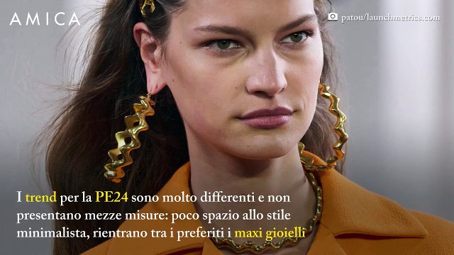 Tendenza maxi gioielli: i più belli dalle sfilate PE24 in un video
