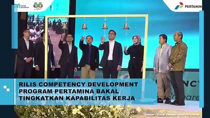 PERTAMINA Rilis Competency Development Program untuk Tingkatkan Keterampilan Kerja