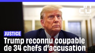 Donald Trump reconnu coupable des 34 chefs d’accusation