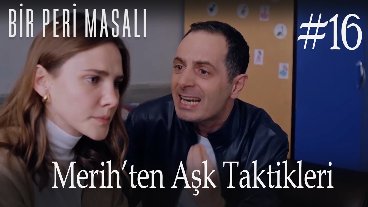 Merih'ten aşk taktikleri #16