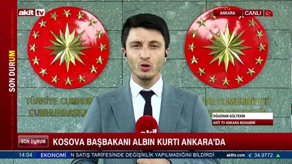 Kosova başbakanı Albin Kurti Ankara'da