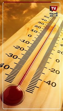 موجة حارة تضرب البلاد.. «الأرصاد» تعلن تفاصيل حالة الطقس وموعد ذروة ارتفاع درجات الحرارة