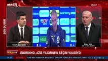 Mourinho, Aziz Yıldırım'ın seçim vaadiydi