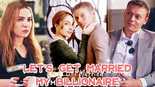 Let's Get Married My Billionaire _short movie