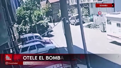 Küçükçekmece’de otele el bombası atan saldırgan kamerada