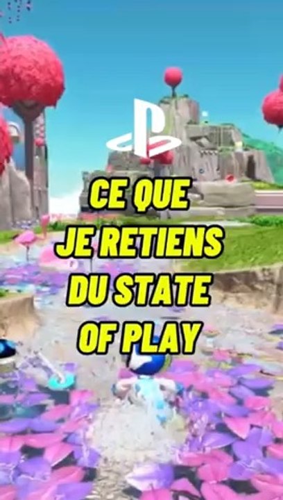 Ce que je retiens du State Of Play ! 
