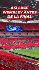 Download Video: Así luce Wembley antes de la final de la Champions