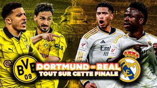  Dortmund - Real Madrid : Le point COMPLET avant la finale !