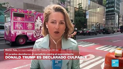 Informe desde Nueva York: Trump se pronunció tras veredicto en caso 'Stormy Daniels'