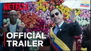 Juanpis González: The People's President | Official Trailer - Netflix