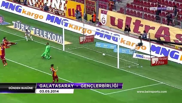 03.05.2014 Galatasaray - Gençlerbirliği