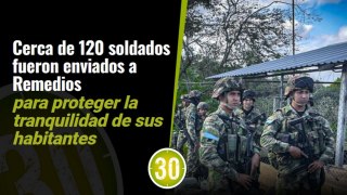 Ejercito envía refuerzos para Remedios