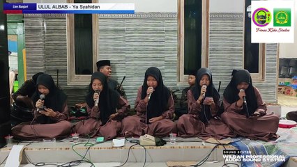 ULUL ALBAB  Ya Syahidan(Trimas kbks Studios)