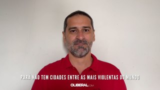Pará não tem cidades entre as mais violentas do mundo