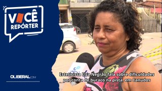 Esteticista Elza Negrão fala sobre dificuldades por conta de buraco na pista, em Canudos