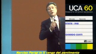 Narciso Parigi in   Il tango del pentimento -  Tratto da Viva l'amore.  Teleregione Toscana -1981