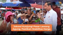 Jokowi Kunjungi Pasar Lawang Agung, Pastikan Stabilitas Harga