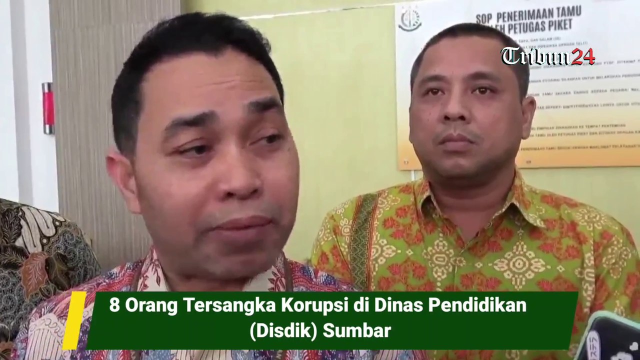 8 Orang Tersangka Korupsi di Dinas Pendidikan (Disdik) Sumbar
