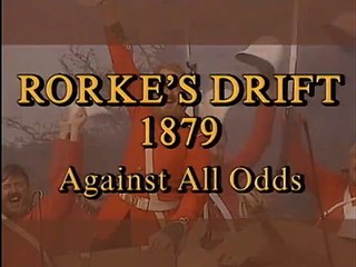 The History of Warfare : Rorke's Drift - Against All Odds "1879"