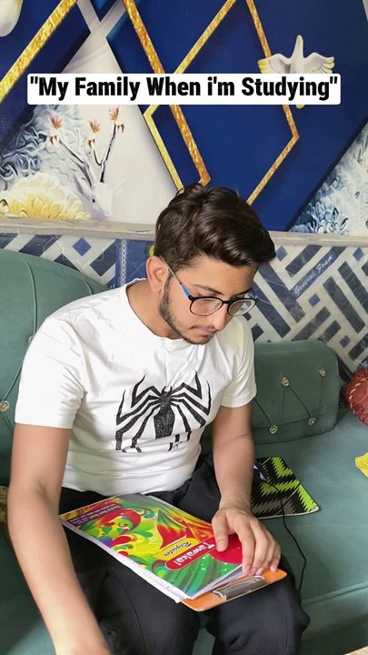my family when i'm studying