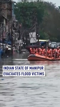 Indian state of Manipur evacuates flood victims