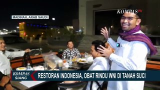 Jadi Obat Rindu WNI saat Singgah, Begini Cita Rasa Restoran Indonesia di Madinah