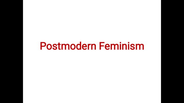 Postmodern Feminism | History of Postmodern Feminism| Feminist Theories and Practice |Gender Studies