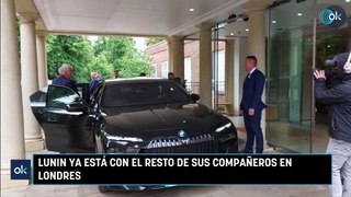 Lunin ya está con el resto de sus compañeros en Londres