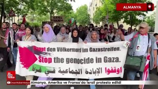 Almanya, Amerika ve Fransa'da İsrail protesto edildi