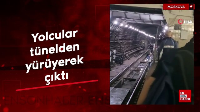 Moskova'da metro arızası: Yolcular tünelden yürüyerek çıktı