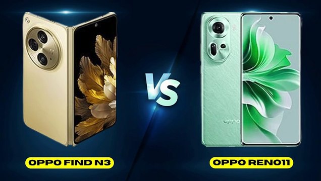 Oppo Find N3 vs Oppo Reno11