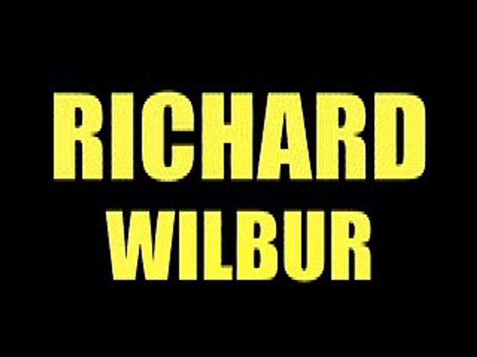 The Dam - Richard Wilbur - Transit