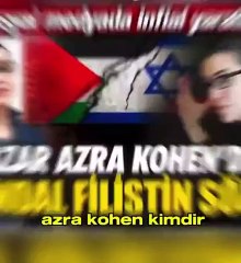 Soykırımı destekçisi Azra Kohen'in isminin altından Mossad çıktı