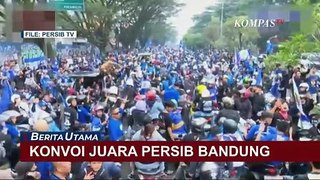 Rayakan Juara Liga 1, Persib Bandung dan Bobotoh Gelar Konvoi Kemenangan