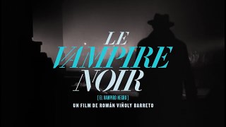 Le vampire noir (version restaurée) (1953) - Bande annonce