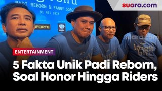 5 Fun Fact Padi Reborn: Honor Manggung hingga Riders Unik