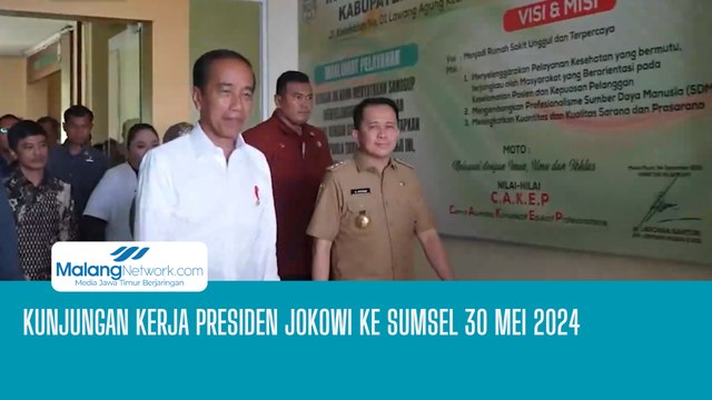 Kunjungan Kerja Presiden Jokowi ke Sumsel 30 Mei 2024