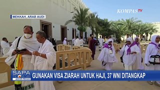 37 WNI Ditangkap Aparat Arab Saudi Gara-Gara Pakai Visa Ziarah untuk Haji