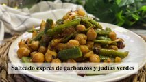 Salteado exprés de garbanzos y judías verdes