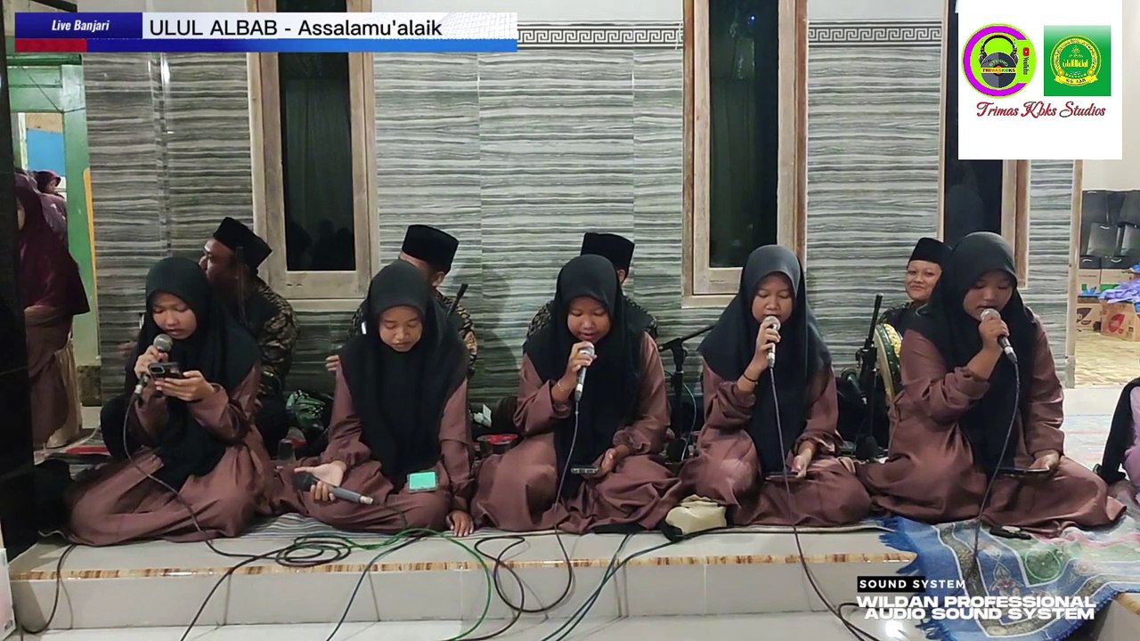 ULUL - ALBAB  Laqodjaaakum  Hayyul Hadi (Trimas Kbks Studios