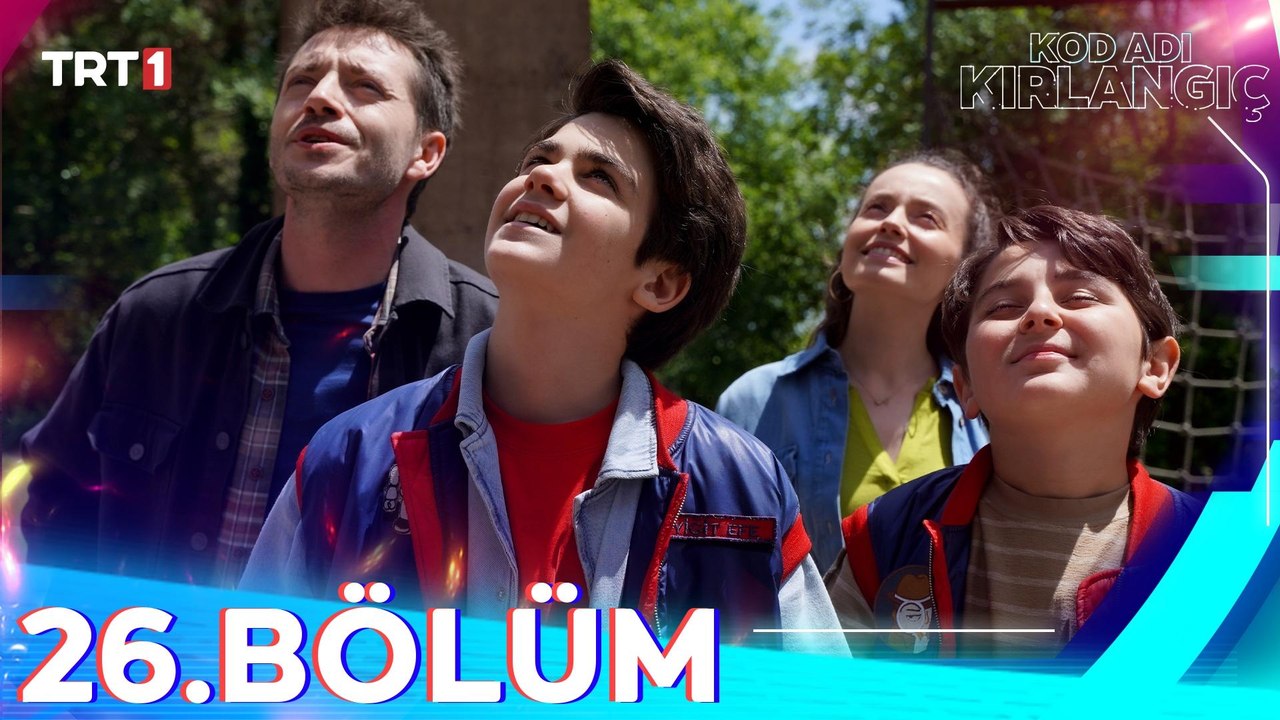 Kod Adı Kırlangıç 26. Bölüm
