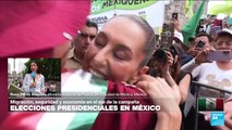 Informe desde Ciudad de México: dudas y certezas sobre quién ganará los comicios presidenciales