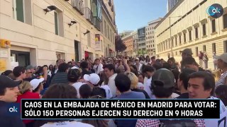 Caos en la embajada de México en Madrid para votar: sólo 150 personas ejercen su derecho en 9 horas