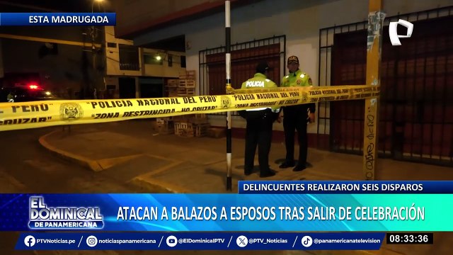 Pareja fue atacada a balazos luego de salir de una celebración en La Victoria