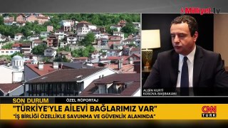 Kosova Başbakanı Albin Kurti CNN TÜRK'e konuştu! Tarihi bağlar vurgusu