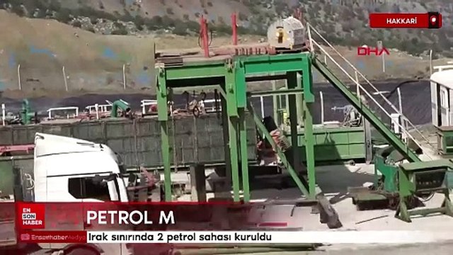 Hakkari'de petrol müjdesi: Irak sınırında 2 petrol sahası kuruldu