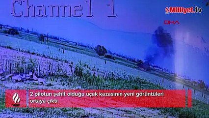 2 pilotun şehit olduğu uçak kazasından yeni görüntü