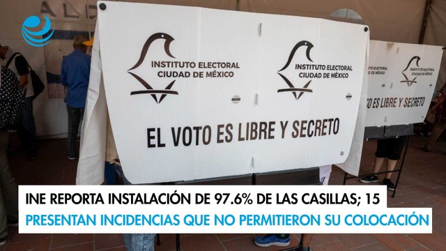 INE reporta instalación de 97.6% de las casillas; 15 presentan incidencias que no permitieron su colocación